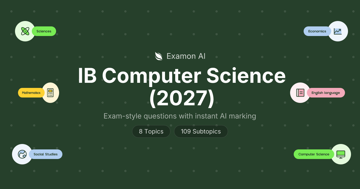 IB Computer Science (2027) Exam Practice & AI Marking | Examon AI